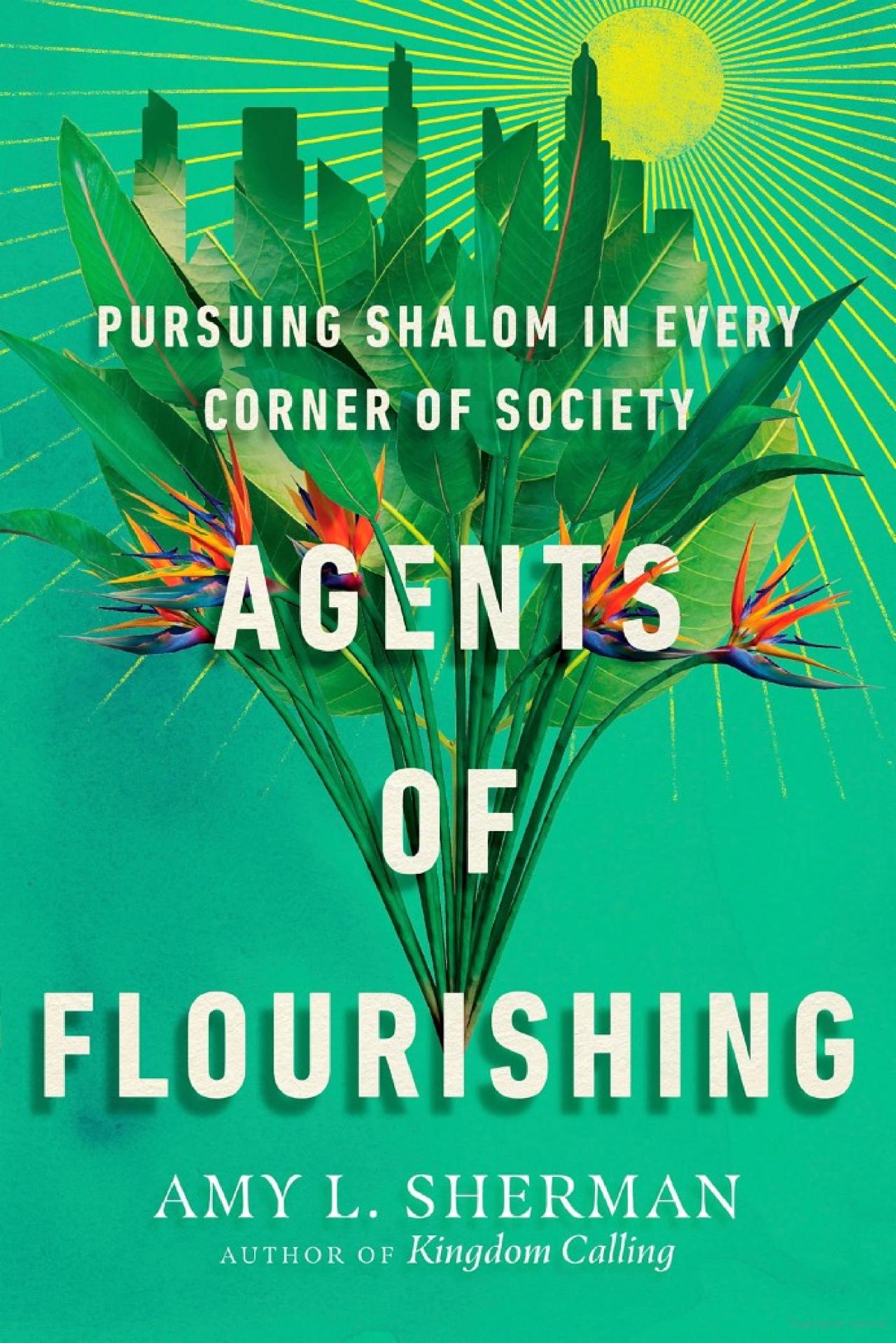 agents of flourishing